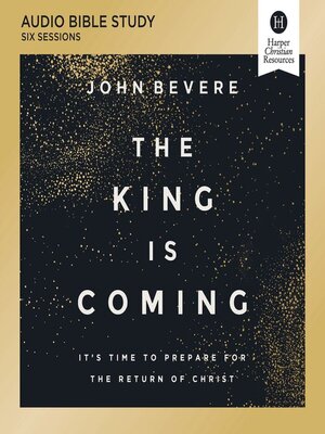 cover image of The King Is Coming
